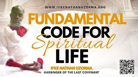 FUNDAMENTAL CODE FOR SPIRITUAL LIFE