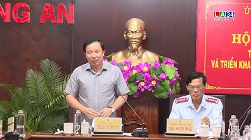 Thanh tra tỉnh tổ chức tổng kết công tác năm 2024 và triển khai nhiệm vụ năm 2025 | LONG AN TV