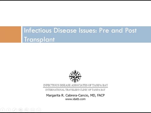 Video: The risk of infectious diseases in patients after transplantation