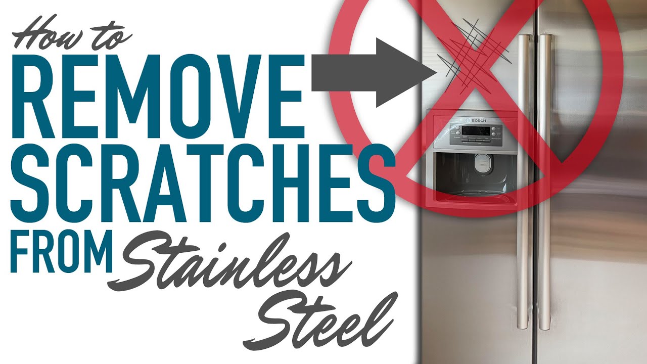 How To Remove Scratches From Stainless Steel YouTube