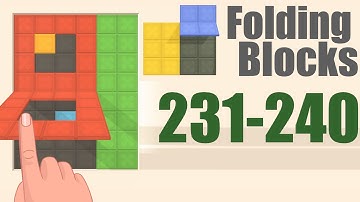 Folding Blocks Level 231 232 233 234 235 236 237 238 239 240