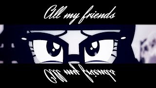 PMV All my friends...