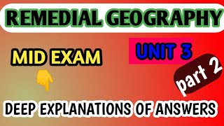 🛑REMEDIAL GEOGRAPHY UNIT 3 MID EXAM /PART 2/@Remedial-QA