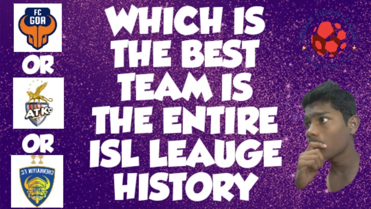 BEST ISL TEAM OF THE HISTORY