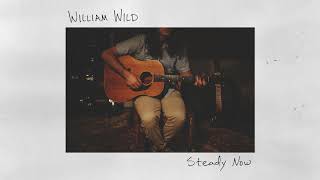 William Wild - When I've Been Gone (Audio) chords