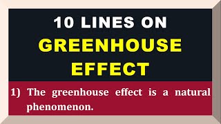 10 Lines on Greenhouse Effect in English | Few Sentences about Greenhouse Effect