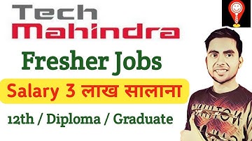 Fresher Job Vacancy 2020,Tech Mahindra Recruitment 2020, Fresher Job Interview Questions And Answers