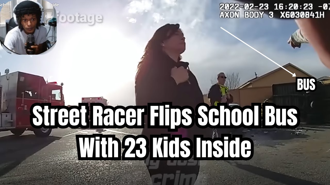 Street Racer Flips School Bus With 23 Kids Inside MEECH REACTS - YouTube