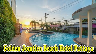 Golden Jomtien Beach Hotel Reviews | Jomtien Beach Pattaya Hotel Reviews