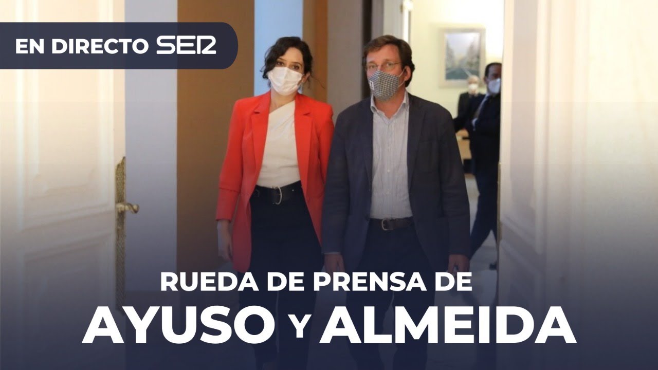 Ayuso y Almeida comparecen para volver a solicitar que se anule el ...