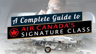 A Complete Guide to Air Canada's Signature Business Class