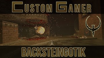 Backsteingotik by Sock - Quake Single Player