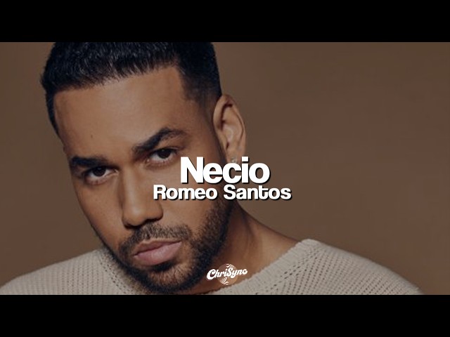 Romeo Santos - Necio (Letra) Video Thumbnail