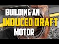 Heating Section - Induced Draft Motor Rebuild/Replacement