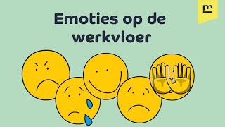 Omgaan met emoties op de werkvloer doe je zo