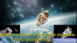 NASA. Kosmonavtlar yer sharimizdan yiroqdalar hoziroq ko&#39;ring. Osmondagi olamimiz.