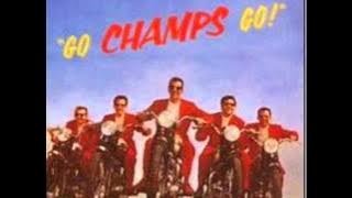 The Champs Everybody's Rockin'
