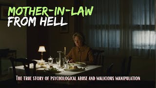The Mother-In-Law From Hell - A True Horror Story From Reddit
