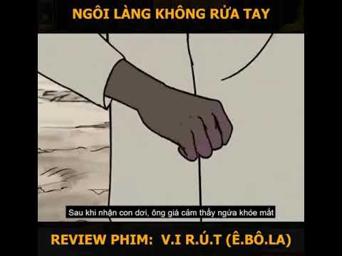 Bộ Phim Ngắn Nói Về Một Đại Dịch Rất Ý Nghĩa (v.i.r.út ê.bô.la)