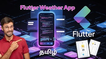 Build a Weather App in Flutter - For Beginners in Tamil -2 | Flutter in Tamil | Flutter App in tamil