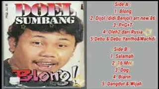 Full Album Doel Sumbang Blong 1986 Lagu Lawas