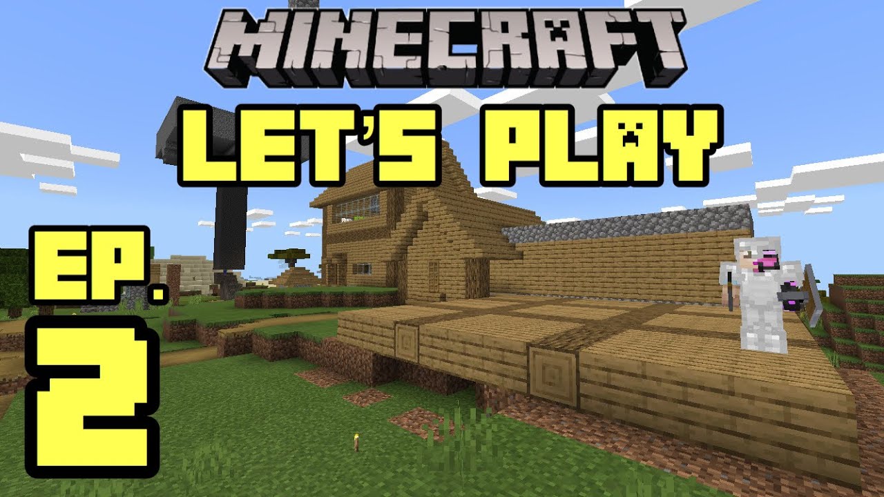 Let's Play Minecraft Ep.2 Expanding The House - YouTube