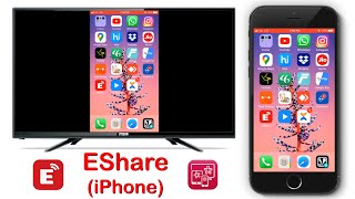EShare iPhone (IOS) - Connect your iPhone (IOS) to Android Smart LED TV Using EShare.