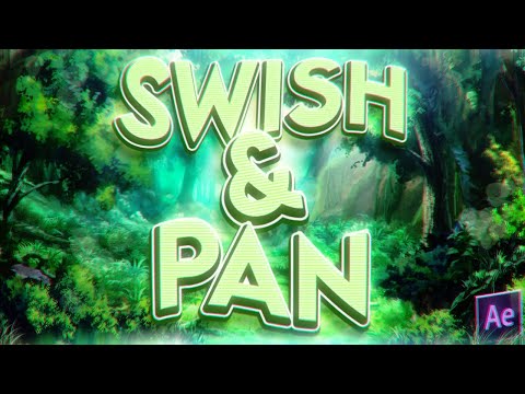 SWISH AND PAN TRANSITION : After Effects Tutorials