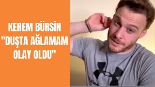 Kerem Bürsin Duşta Neden Ağladı? Favori Oyuncusu Eski Sevgilisi Serenay Sarıkaya'nın Partneri Çıktı!