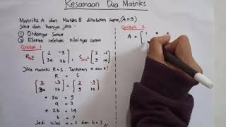 MATRIKS PART 3 (Kesamaan Dua Matriks)