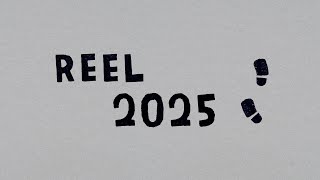 REEL 2025