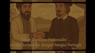 Sang Penakluk Banten: Kisah Sultan Maulana Hasanuddin (Animasi Kartun)