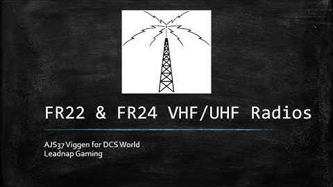 DCS AJS37 Viggen Radio Tutorial (FR22/FR24)