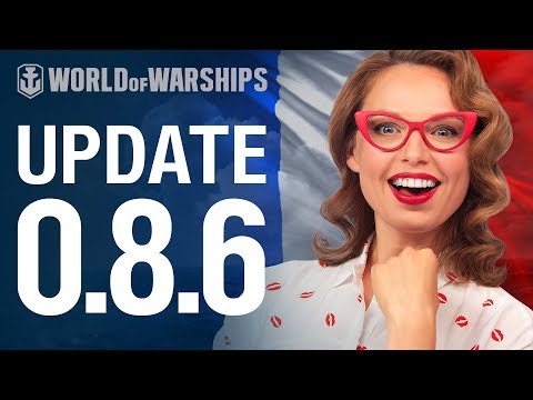 Dasha presents Update 0.8.6 | World of Warships