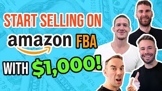 HOW TO START ON AMAZON FBA WITH $1000