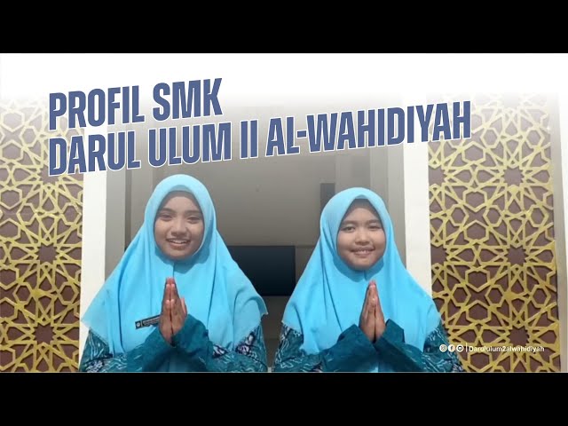 Profil SMK Darul Ulum II Al-Wahidiyah Gersempal class=