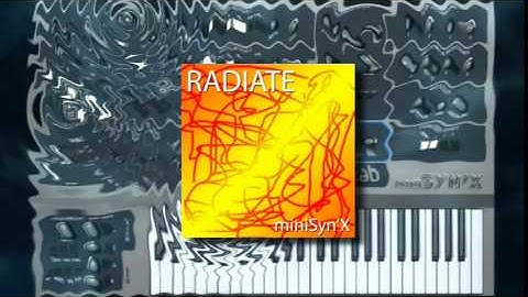 Radiate for XILs miniSyn