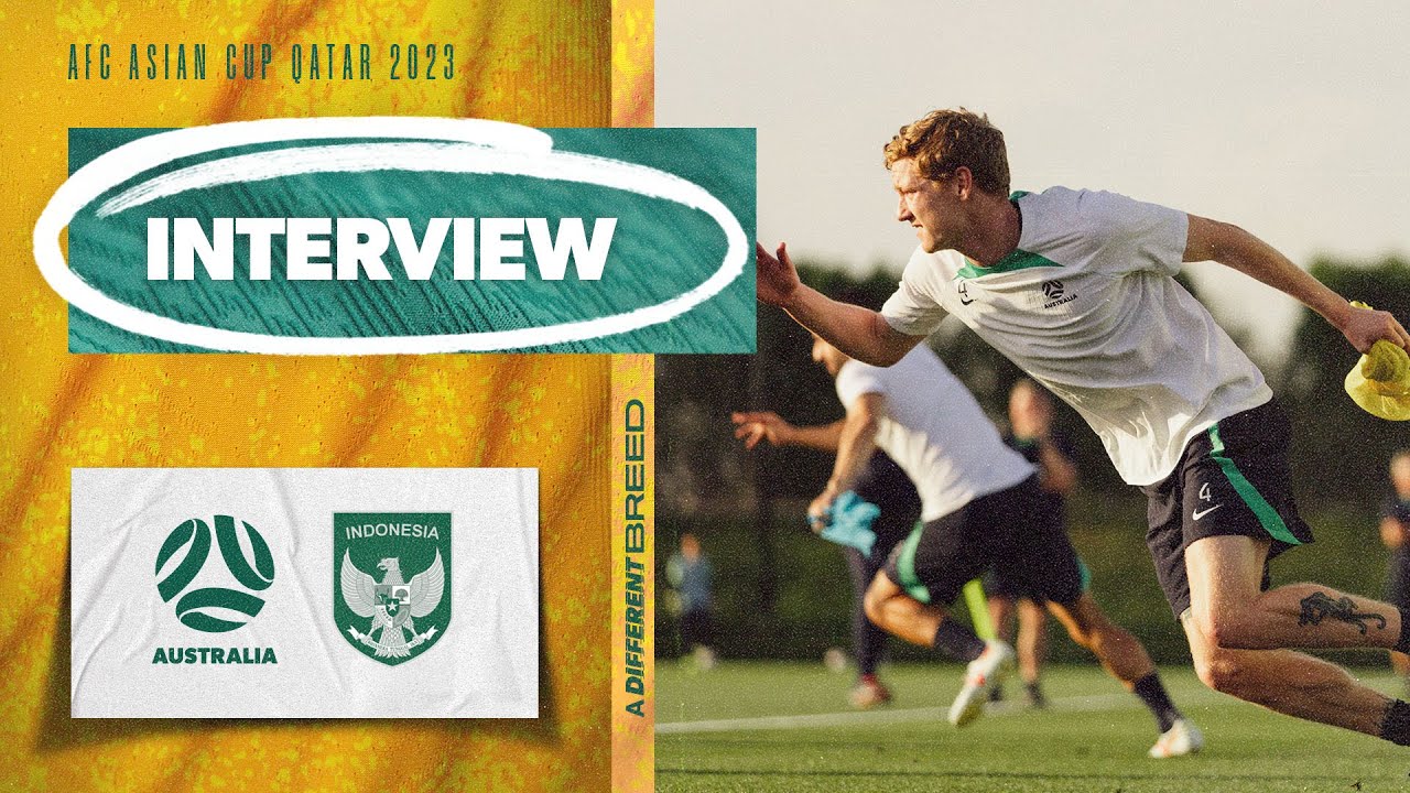 Kye Rowles: Knockout football makes us lift | Interview | Australia v Indonesia