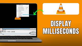 How to Display Milliseconds in VLC 2026 | VLC Timestamp & Time Display Guide
