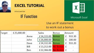 How to use an IF function to work out a bonus.  IF Statement