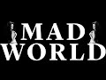 Mad World ( COVER ) N.f.E.