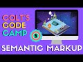 What is HTML5 Semantic Markup - Colt's Code Camp