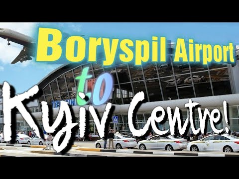 Video: Kako Doći Od Aerodroma Boryspil Do Kijeva