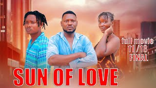 SUN OF LOVE FULL MOVIE [ 11 - 18 ]