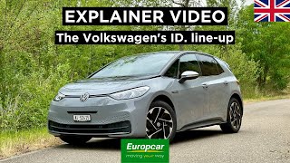 Drive Electric: the Volkswagen ID. line-up 🇬🇧 | Europcar Switzerland