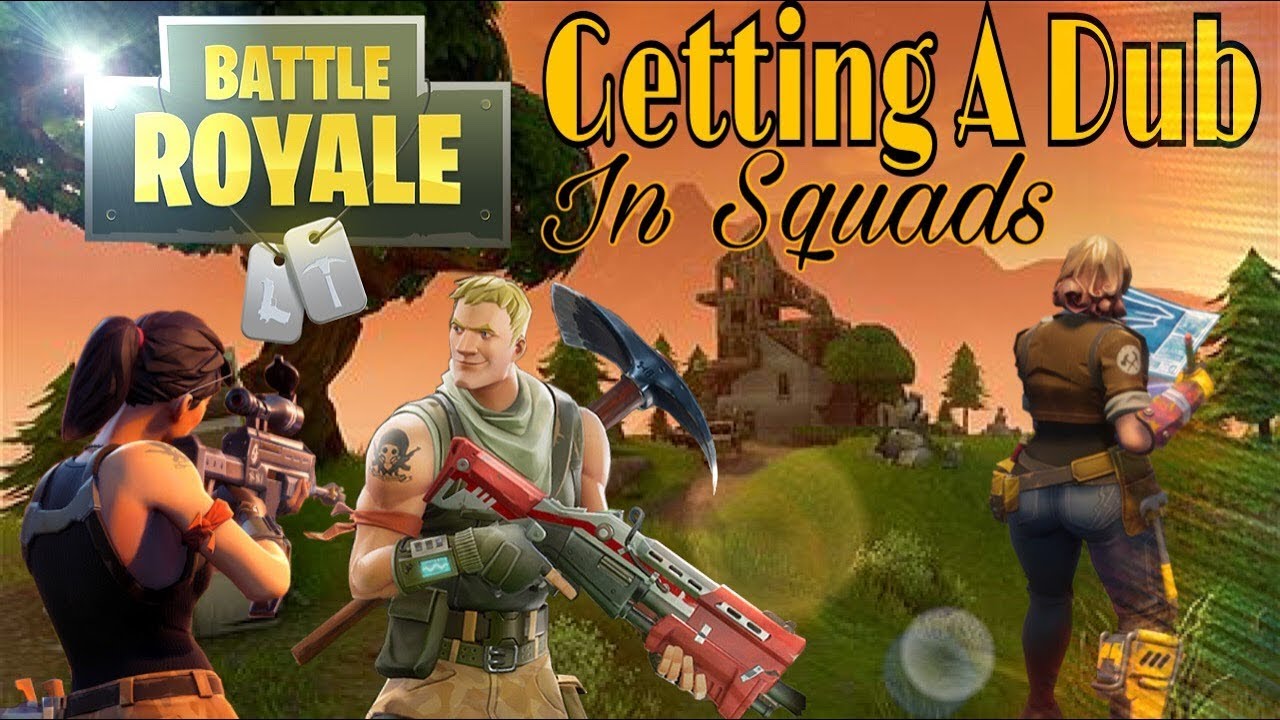 Getting A Dub In Squads