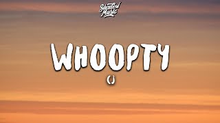 CJ - Whoopty (Lyrics)