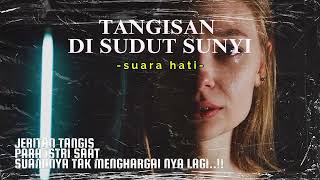 Tangisan Di Sudut Sunyi