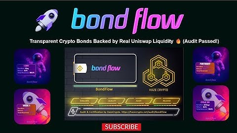 🚀 BondFlow Crypto Bonds 💎 Renounced Contract, Fully Audited, Real LP Fees — Get Early Access!