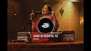jado is duniya to| slowed reverb |naseebo lal| new song 2024 #lofi #song